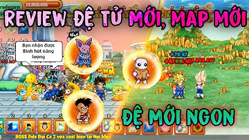 Ngọc Rồng Online - Review Đệ Tử Mới, Map Mới Và Chi Tiết Về Cách Săn Đệ Tử Mới