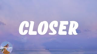 The Chainsmokers - Closer (Lyrics)