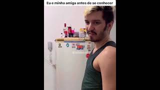 EU E MINHA AMIGA ANTES DE SE CONHECER | @aildesol