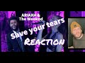 The Weeknd and Ariana Grande - Save your tears - 2021 iHeartRadio awards live performance - REACTION