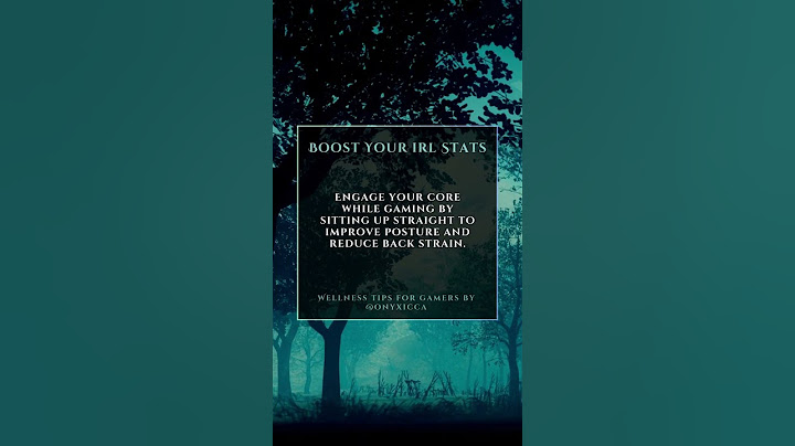 Gamer wellness tip