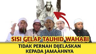 SISI GELAP TAUHID WAHABI (TAUHID RUBUBIYAH & ULUHIYAH)