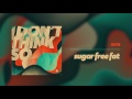Video thumbnail for nvmeri - sugar free fat (audio)