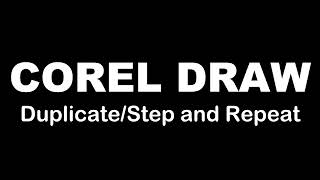 CorelDraw: Duplicate/Step and Repeat - by Sir Eudz