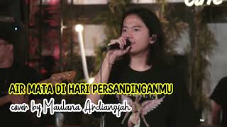 Air Mata Di Hari Persandinganmu  Maulana Ardiansyah  Reggae