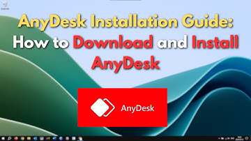 Easy AnyDesk Installation Guide 2024: How to Download and Install AnyDesk