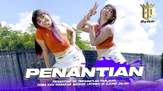 DJ PENANTIAN - DJ ELANG PERWIRA REMIX MELODY VIRAL TIKTOK JEDAG JEDUG TERBARU 2023