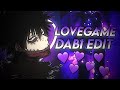 LoveGame || Dabi Edit (MHA Chapter 290)