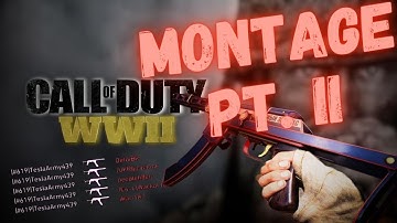 CoD WW2 PPSH-41 MONTAGE Pt.2 - INSANE FEEDS in SHIPMENT