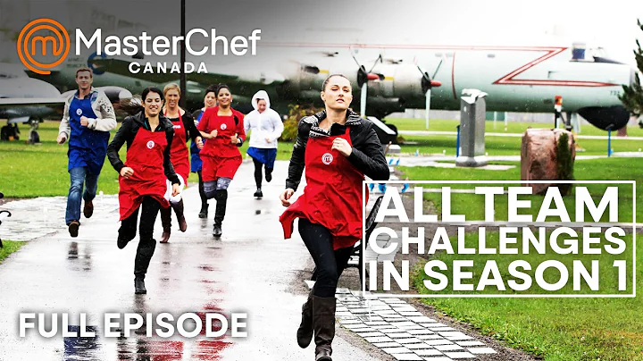 All MasterChef Canada Season 1 Team Challenges | Full Episodes | MasterChef World