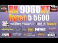 RX 9060 XT 16GB | Ryzen 5 5600 | New 16 Games Tested in Mid 2026