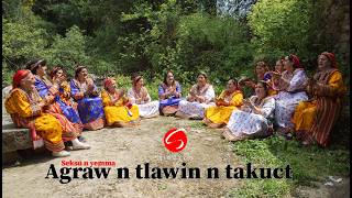 Agraw n tlawin n takuct  "Seksu n yemma"