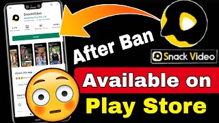 Snack Video App Available on Google Play Store after Ban in India 😳 Snack Video App Ban in India screenshot 4