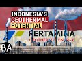 Indonesias geothermal power potential explained