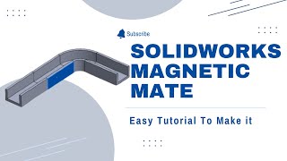 Solidworks Magnetic Mate