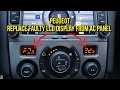 Replace a faulty LCD display from the air conditioning panel on Peugeot 308, 3008, 5008