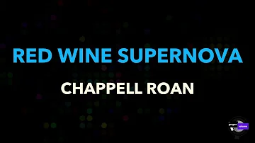 Chappell Roan - Red Wine Supernova | Karaoke Version