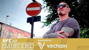 UFC 304: Embedded | Episódio 1