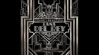 lana del rey - young and beautiful (movie choir version)