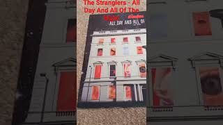 The Stranglers - All Day And All Of The Night (7" and 12" Single)