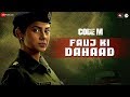 Fauj ki dahaad  code m  jennifer winget  tanuj virwani  mr bratbeat  udbhav ojha