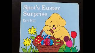 Spot's Easter Surprise
