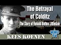 The Betrayal of Colditz: The Story of Ronald Bolton Littledale