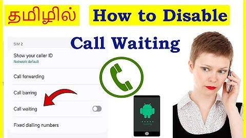 How to Disable Call Waiting in Android Mobile Tamil | VividTech