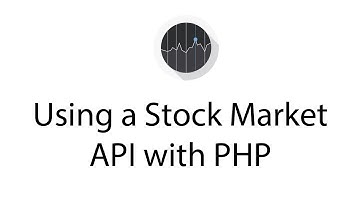 Using a Stock Market API with PHP