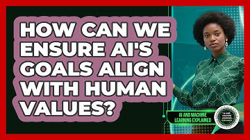 How Can We Ensure AI