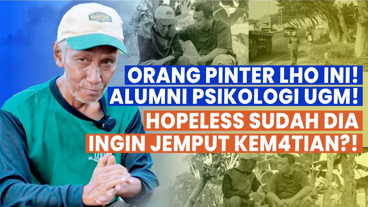 PSIKOLOGI UGM ang 83 ❗❓MENGGELANDANG karena PUTUS ASA❗❓mengingatkan pada Enuh Nugraha