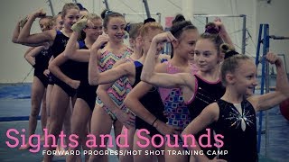 Sights and Sounds | Region 5 Training Camp | 2017 Forward Progress and Hot Shot Camp