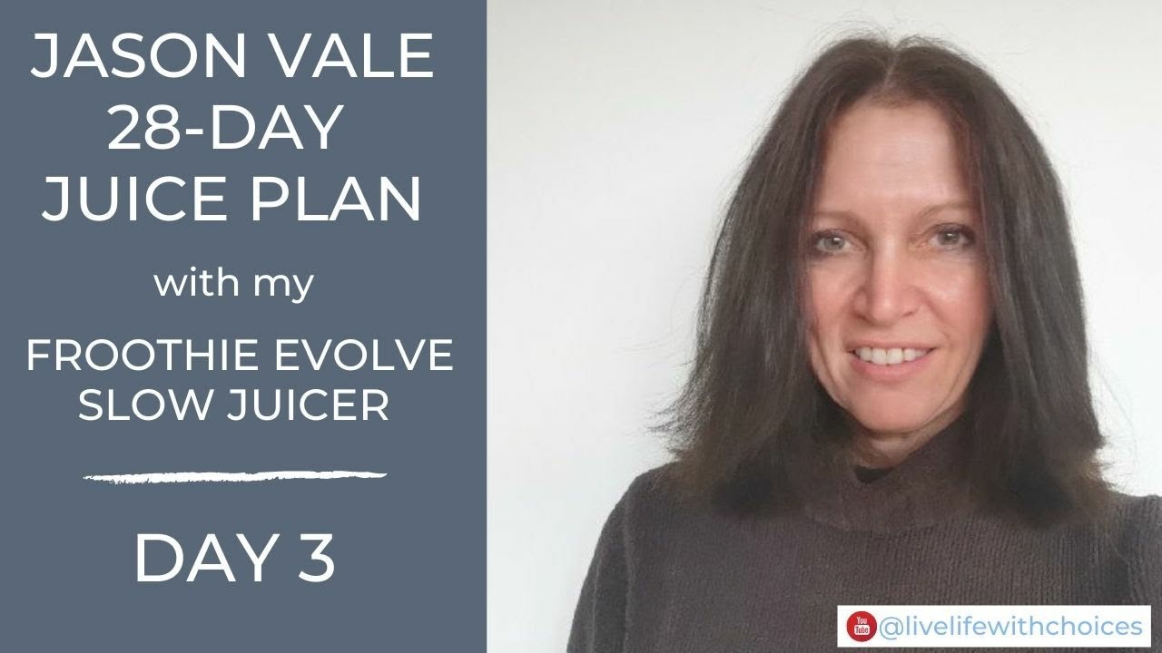Jason Vale 28Day Juice Plan DAY 3 YouTube