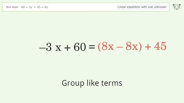 Solve 60+5x=45+8x: Linear Equation Video Solution | Tiger Algebra