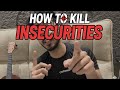 STOP FEELING INSECURE 🌩️-DO THIS INSTEAD🚀