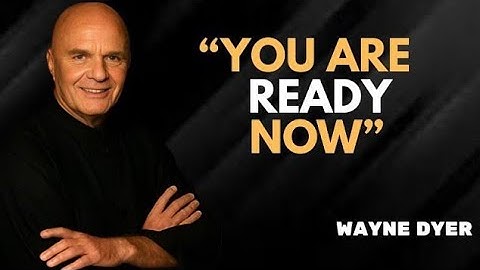 This video will only find you when you mostneed it |WAYNE DYER