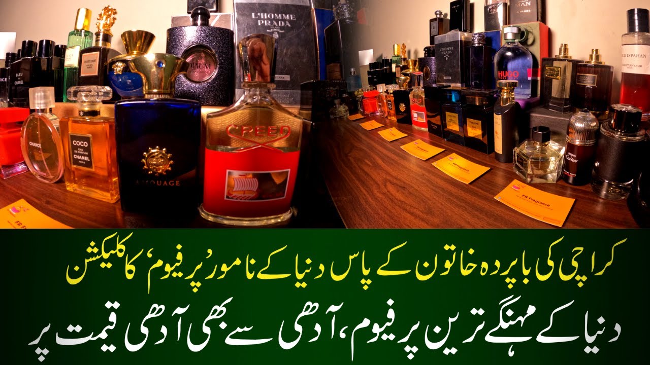 Woman Selling World’s Most Popular Perfumes in Karachi | world Best Perfume Collection