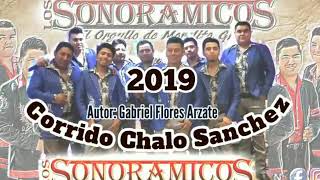 Los Sonoramicos De Morelita Gro- Estreno 2019 Corrido Chalo Sanchez