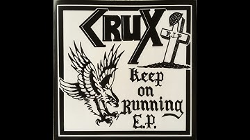 CRUX - Keep On Running 1982 Full EP