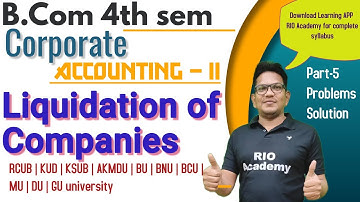 B.com 4th Corporate Accounting | Liquidation of a company | Day-4