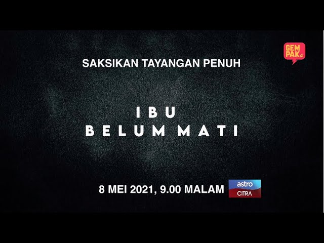 Ibu belum mati