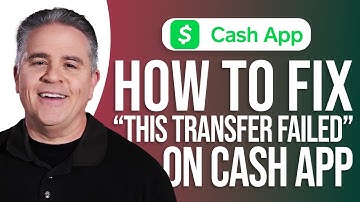 How to Fix Cash App This Transfer Failed: Easy Guide!
