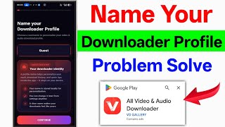 How to Delete the All Video & Audio Downloader App | 100% Fix for "Name Your Downloader" Profile ... screenshot 1