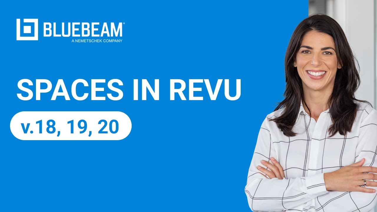 Spaces in Revu (v.18, 19, 20)