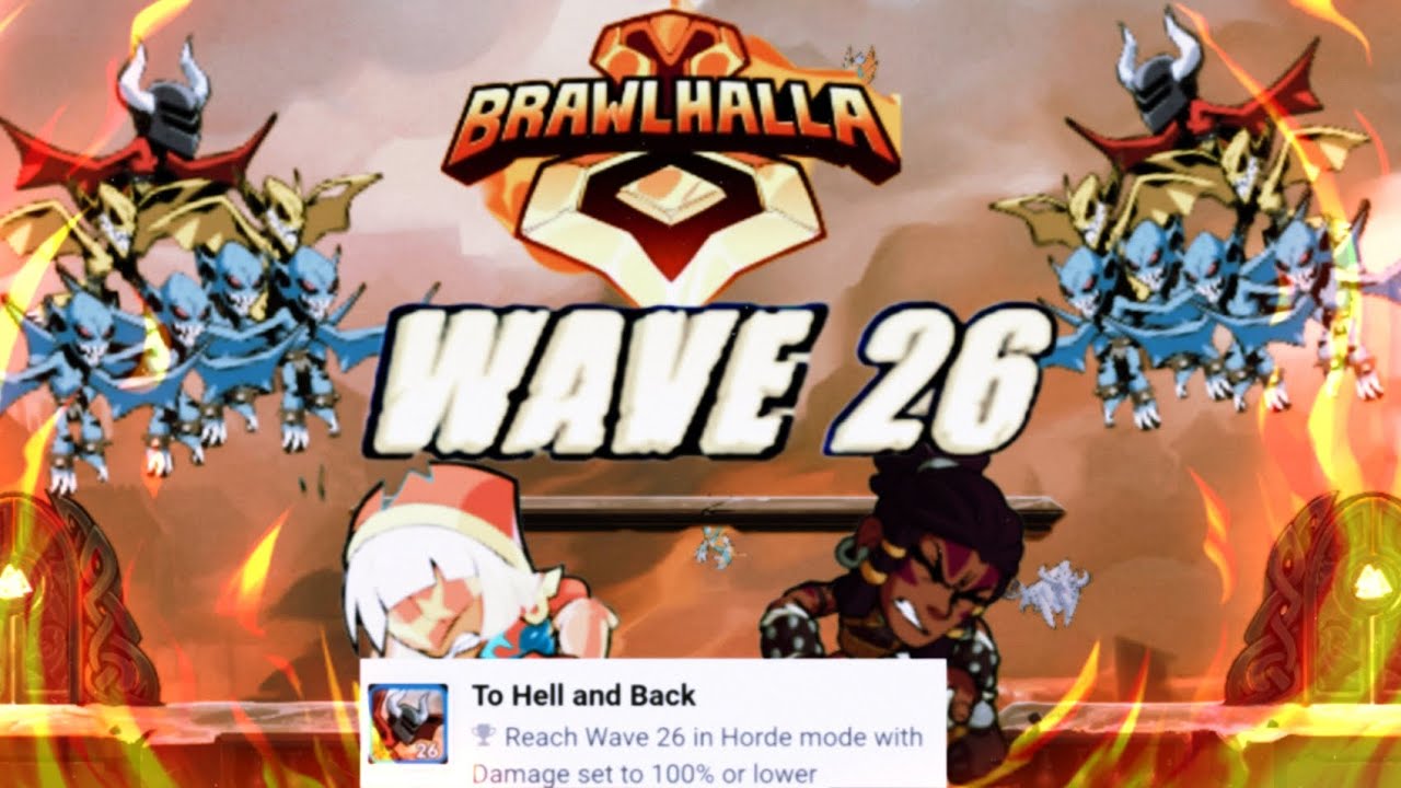 I COMPLETED THE HARDEST ACHIEVEMENT IN BRAWLHALLA!! TO HELL AND BACK