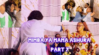 MIMBA YA MAMA ASHURA | PART 7