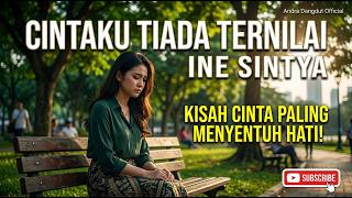 Download lagu CINTAKU TIADA TERNILAI - INE SINTYA (Cover by Andra Dangdut ) | Syahdu Banget!