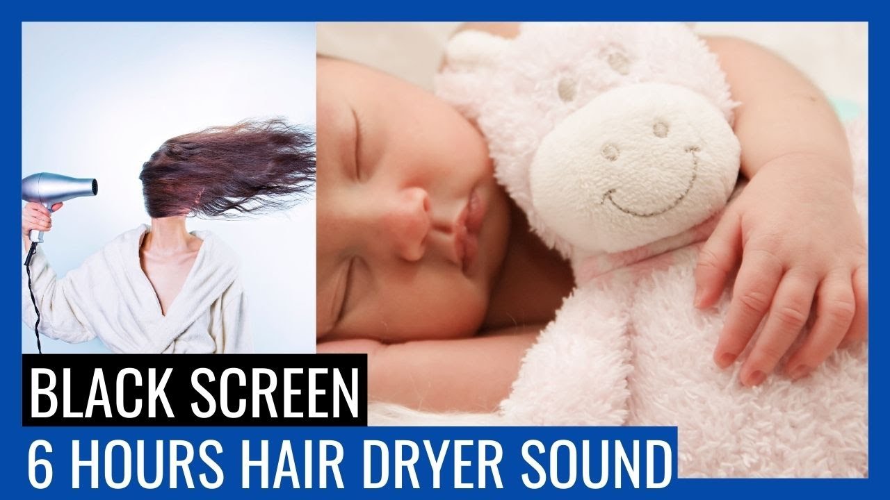 Hair Dryer Sound 6 hours White Noise (Deep Sleep) YouTube