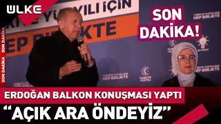 Erdoğandan İlk Açıklama Açık Ara Öndeyiz