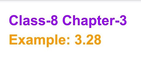 TN Class-8 Maths Chapter-3 Algebra Example: 3.28